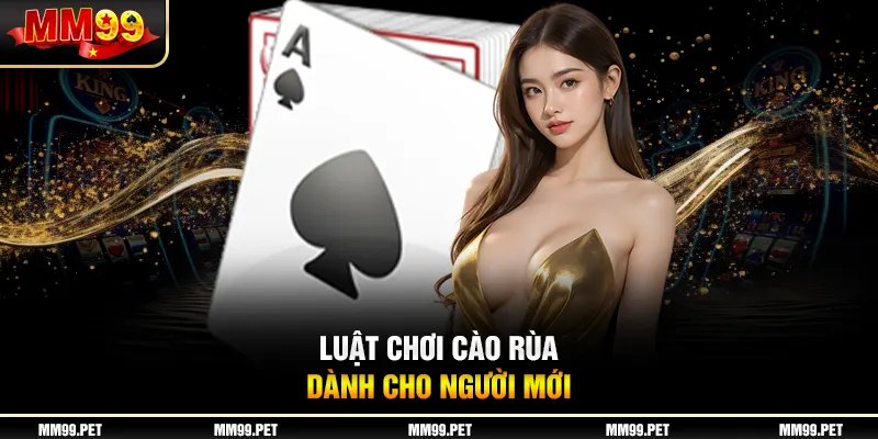 Luật chơi cào rùa dành cho người mới